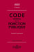 Code général de la fonction publique, annoté et commenté (édition 2023)
