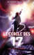 Le cercle des 17 Tome 6 : la chute d'Hadès