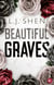 Beautiful Graves