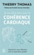 Je me sens bien avec la cohérence cardiaque