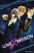 Love X mission Tome 1