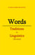 Words - traditions in linguistics (revised)
