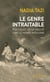 Le Genre intraitable