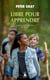 Libre pour apprendre