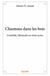 Chantons dans les bois