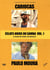 Eclats noirs du Samba - Vol. 1 : Cariocas + Paulo Moura