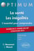 L'essentiel pour comprendre La santé. Les inégalités (cours, conseils méthodologiques, sujets corrigés) - entrée en 2e année Sciences Po 2015