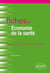 Fiches d'économie de la santé (édition 2018)