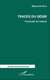 Traces du désir - proximité de l'abîme