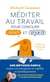 Méditer au travail