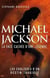 Mickael Jackson - La face cachée d'une légende