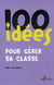 100 idées pour gérer sa classe