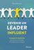 Devenir un leader influent : Conseils et exercices pour favoriser la motivation et la productivité en entreprise