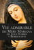 Vie admirable de mère Mariana de Jesus Torres y Berriochoa