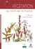 Vegetation du nord de la france - guide de determination