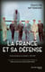 La France et sa défense