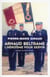 Arnaud Beltrame - l'héroïsme pour servir
