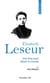 Prier 15 jours avec... Tome 255 : Élisabeth Leseur : Une âme pour élever le monde