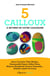 5 cailloux à retirer de votre chaussure