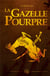 La gazelle pourpre