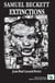 Samuel Beckett : Extinctions
