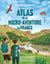 Atlas de la micro-aventure en France (édition 2024)