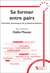 Se former entre pairs