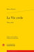 La vie civile / vita civile