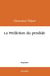 La Prédiction du pendule