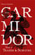 Les carmidor - trahir et survivre