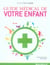 Guide médical de votre enfant
