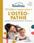 Mes petites routines : 1001 bobos à soigner grâce à l'ostéopathie : grossesse - post-accouchement - nouveau-né