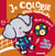 Je colorie sans déborder (2-4 ans) - Vive le sport T40 - Avec gros contours en relief !