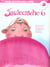 SAUTECROCHE Tome 6