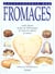 Encyclopedie des fromages