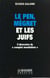 Le pen  megret et les juifs l'obsession du complot mondialiste
