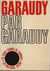 La politique selon... - t01 - garaudy par garaudy