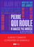 Pierre qui roule n'amasse pas mousse et autres proverbes, illustrés par Grandville
