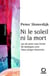 Ni le soleil ni la mort : Jeu de piste sous forme de dialogues avec Hans-Jürgen Heinrichs