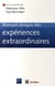 Manuel clinique des expériences extraordinaires