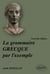 La grammaire grecque par l'exemple