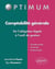 Comptabilité générale - de l'obligation légale à l'outil de gestion - grandes écoles, université, professionnels