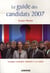 Le guide des candidats 2007