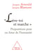 "Lève-toi et marche" : Propositions pour un futur de l'humanité