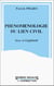 Phénomenologie du lien civil - sens et légitimité