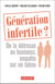 Génération infertile ?
