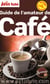 Guide de l'amateur de café (édition 2016)