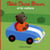 Petit Ours Brun et la voiture
