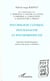 PSYCHOLOGIE CLINIQUE, PSYCHANALYSE ET PSYCHOMOTRICITÉ : Questions épistémologiques autour d'une praxis à médiation