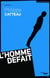 L'homme defait